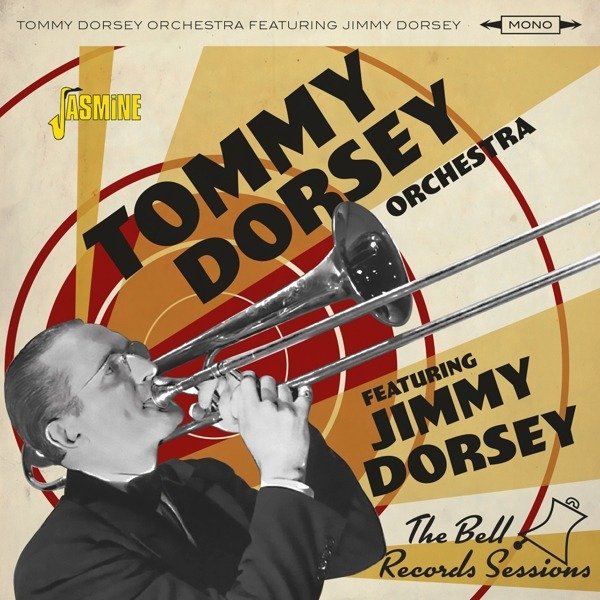 CD Shop - DORSEY, TOMMY -ORCHESTRA- BELL RECORDS SESSIONS