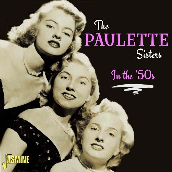 CD Shop - PAULETTE SISTERS IN THE \