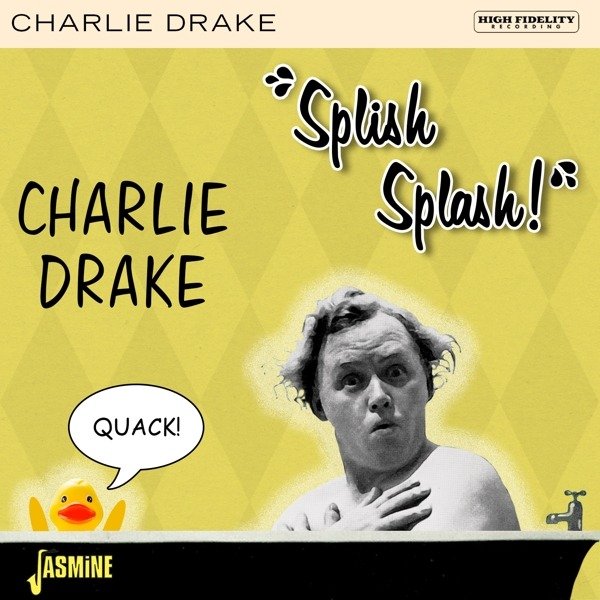 CD Shop - DRAKE, CHARLIE SPLISH SPLASH!
