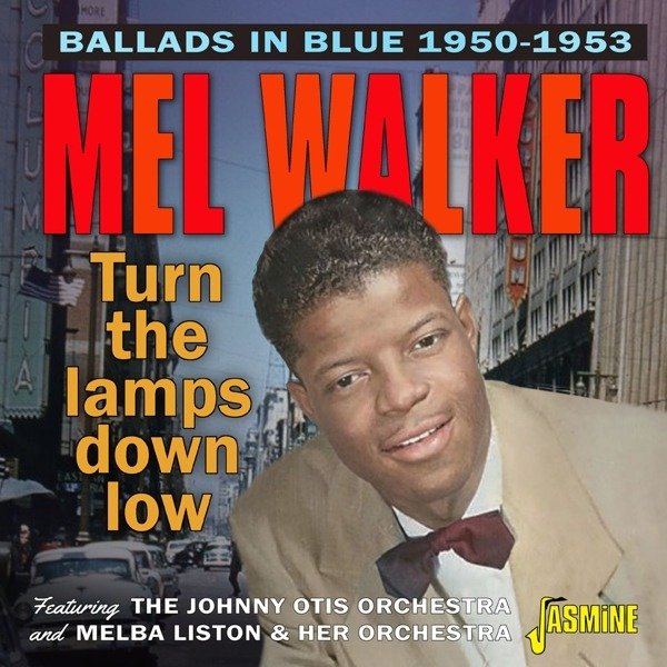 CD Shop - WALKER, MEL TURN THE LAMPS DOWN LOW - BALLADS IN BLUE 1950-1953
