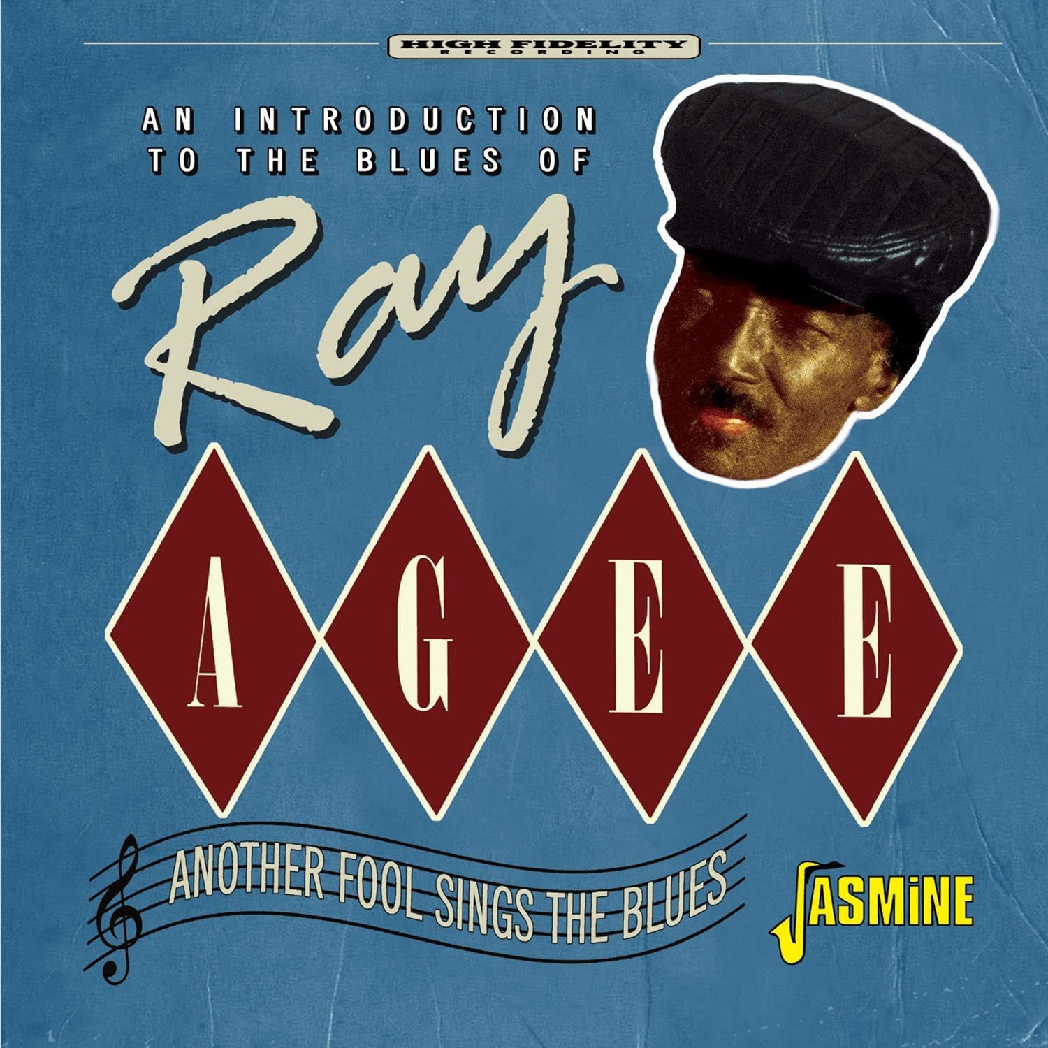 CD Shop - AGEE, RAY ANOTHER FOOL SINGS THE BLUES - AN INTRODUCTION TO THE BLUES OF RAY AGEE