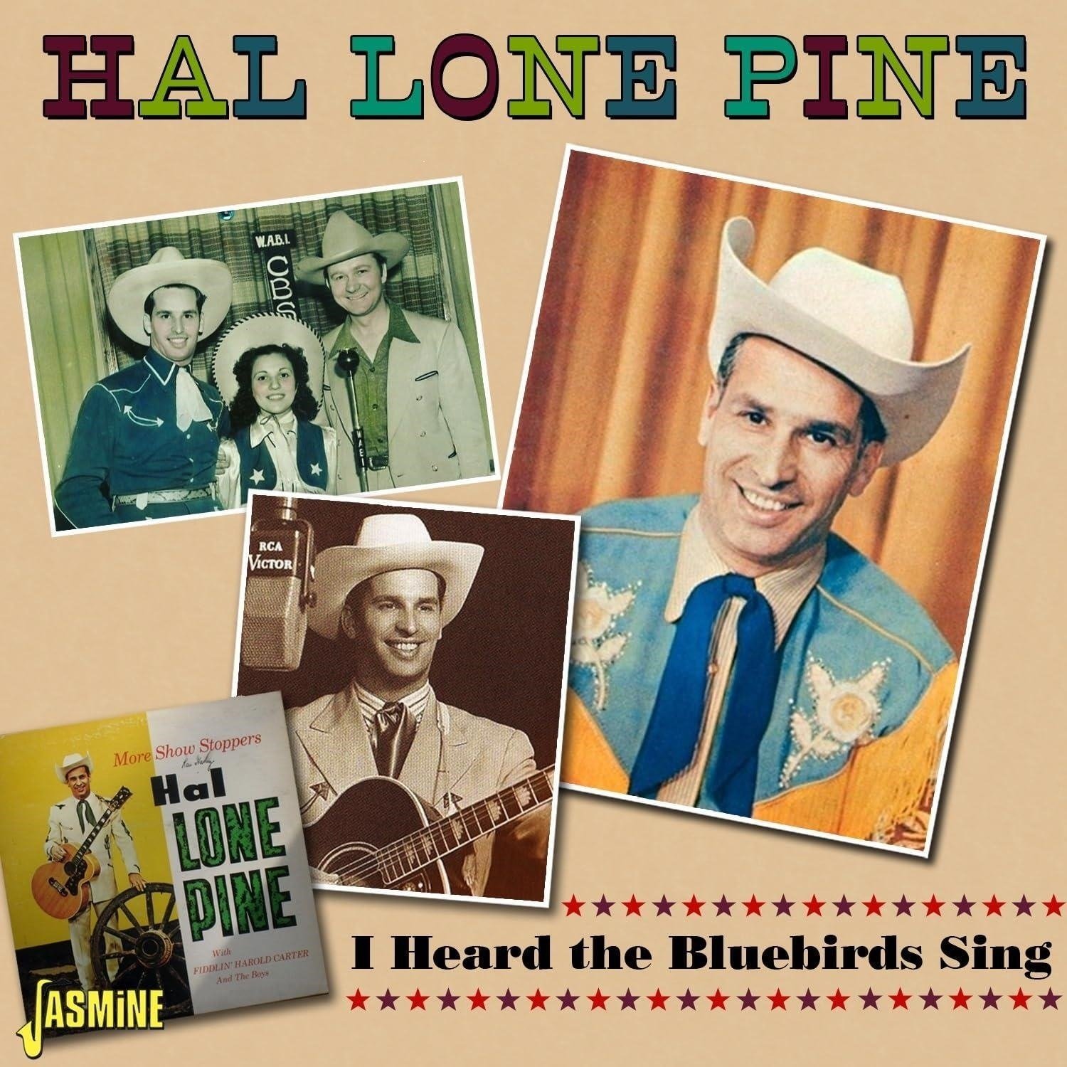 CD Shop - LONE PINE, HAL HEARD THE BLUEBIRDS SING
