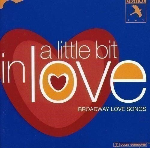 CD Shop - V/A A LITTLE BIT IN LOVE - LOVE SONGS FROM BROADWAY