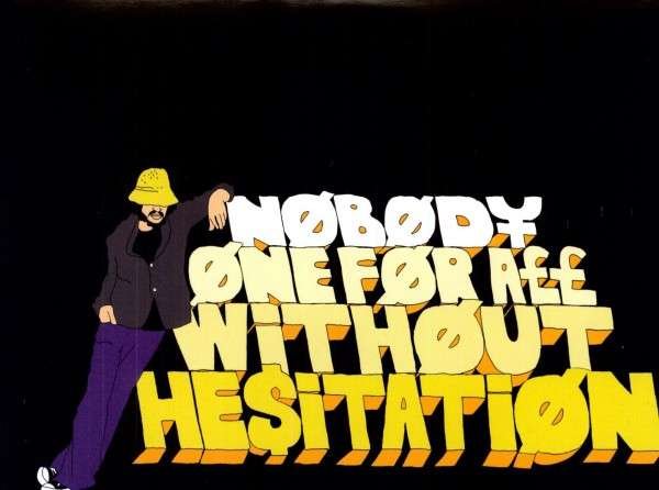 CD Shop - DJ NOBODY ONE FOR ALL WITHOUT HESITATION