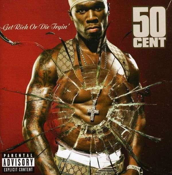 CD Shop - FIFTY CENT GET RICH OR DIE TRYIN
