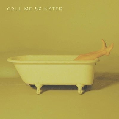 CD Shop - CALL ME SPINSTER CALL ME SPINSTER