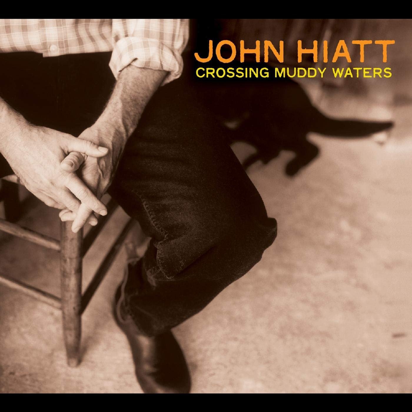 CD Shop - HIATT, JOHN CROSSING MUDDY WATERS