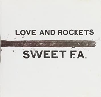 CD Shop - LOVE & ROCKETS SWEET F.A.