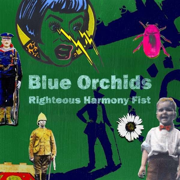 CD Shop - BLUE ORCHIDS RIGHTEOUS HARMONY FIST