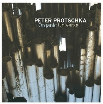 CD Shop - PROTSCHKA, PETER ORGANIC UNIVERSE