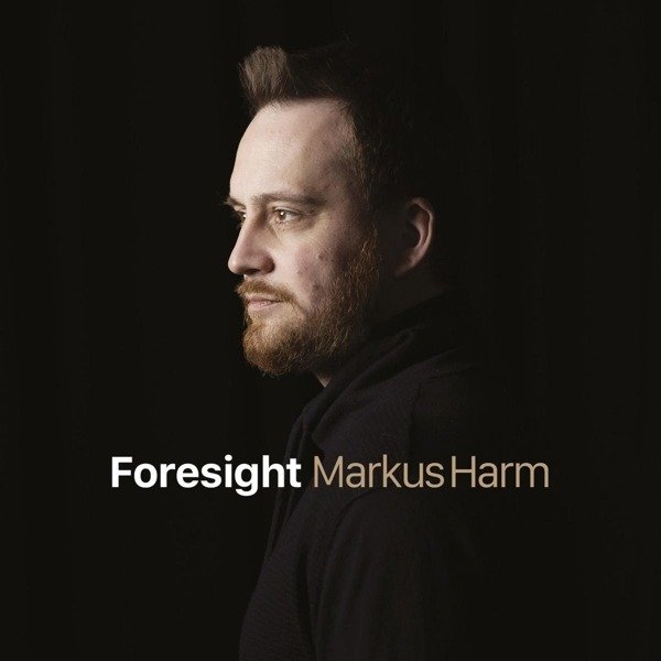 CD Shop - HARM, MARKUS FORESIGHT
