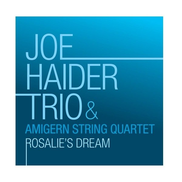 CD Shop - JOE HAIDER TRIO & THE ... ROSALIE\