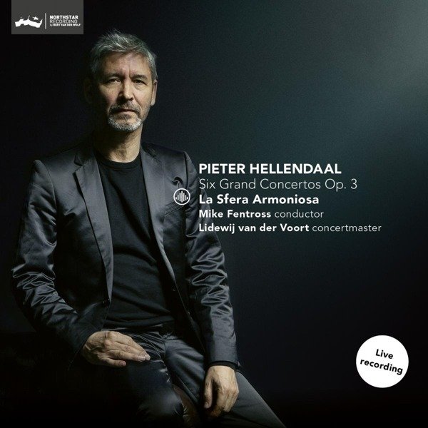 CD Shop - LA SFERA ARMONIOSA/MIKE F PIETER HELLENDAAL: SIX GRAND CONCERTOS OP. 3
