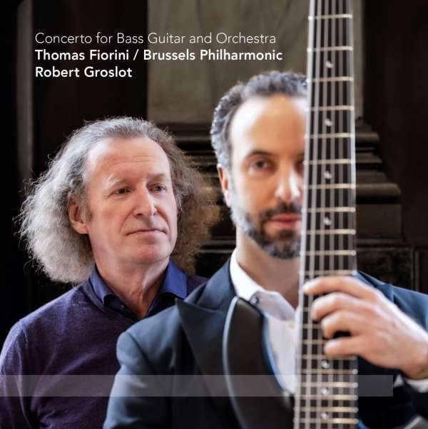 CD Shop - FIORINI, THOMAS / BRUSSEL CONCERTO FOR BASS GUITAR AND ORCHESTRA
