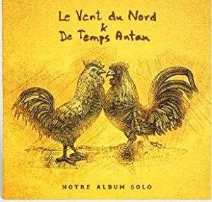 CD Shop - LE VENT DU NORD & DE TEMP NOTRE ALBUM SOLO