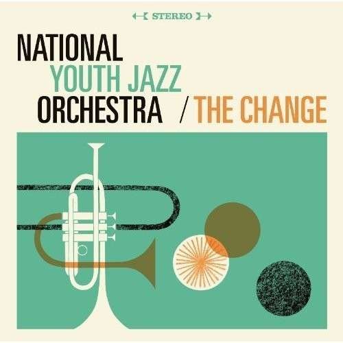 CD Shop - NATIONAL YOUTH JAZZ ORCHESTRA CHANGE