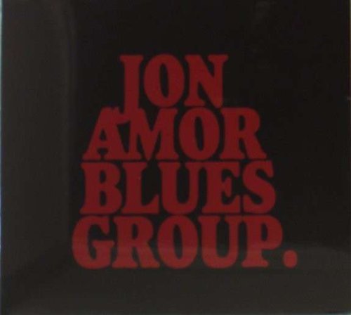 CD Shop - AMOR, JON -BLUES BAND- JON AMOR BLUES GROUP