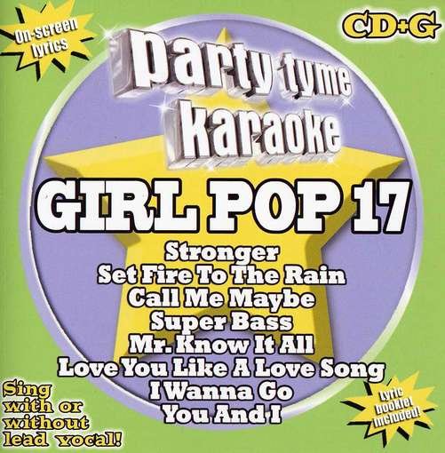 CD Shop - KARAOKE PARTY TYME KARAOKE: GIRL POP 17