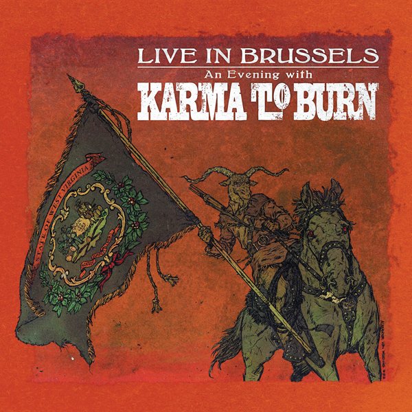 CD Shop - KARMA TO BURN LIVE IN BRUSSELS