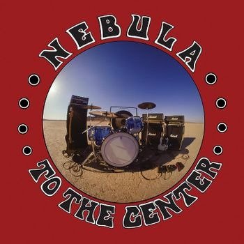CD Shop - NEBULA TO THE CENTER