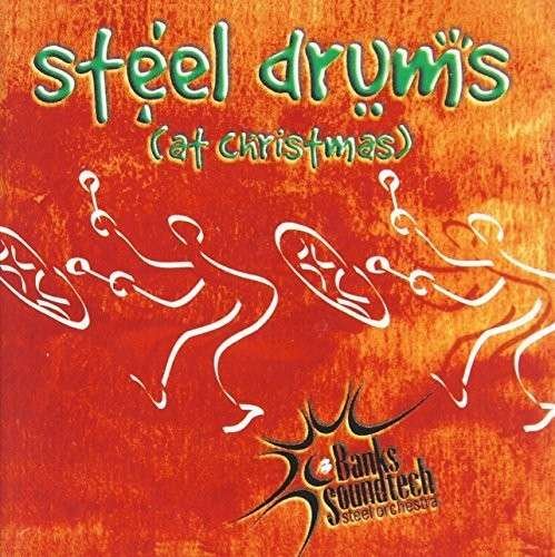 CD Shop - BANKS SOUNDTECH STEEL ORC STEEL DRUMS AT CHRISTMAS