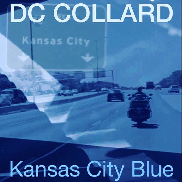 CD Shop - DC COLLARD KANSAS CITY BLUE