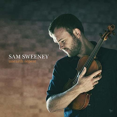 CD Shop - SWEENEY, SAM UNEARTH REPEAT