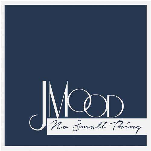 CD Shop - MOOD, J. NO SMALL THING