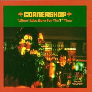 CD Shop - CORNERSHOP BORN FOR THE 7TH TIME