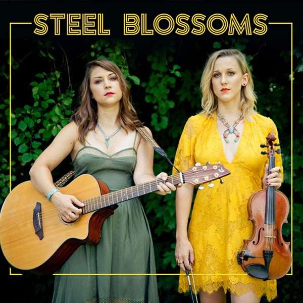 CD Shop - STEEL BLOSSOMS STEEL BLOSSOMS
