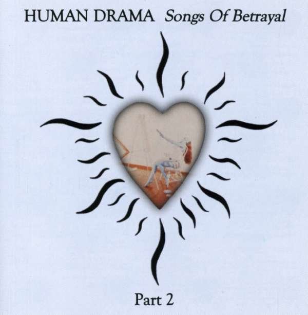 CD Shop - HUMAN DRAMA SONGS OF BETRAYAL PT.2