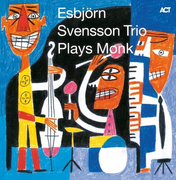CD Shop - SVENSSON, ESBJORN -TRIO- PLAYS MONK