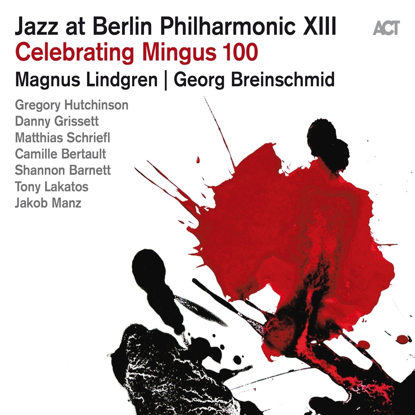 CD Shop - LINDGREN, MAGNUS / GEORG JAZZ AT BERLIN PHILHARMONIC XIII - CELEBRATING MINGUS 100