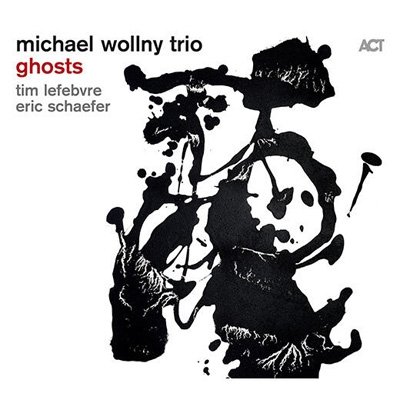 CD Shop - WOLLNY, MICHAEL -TRIO- GHOSTS