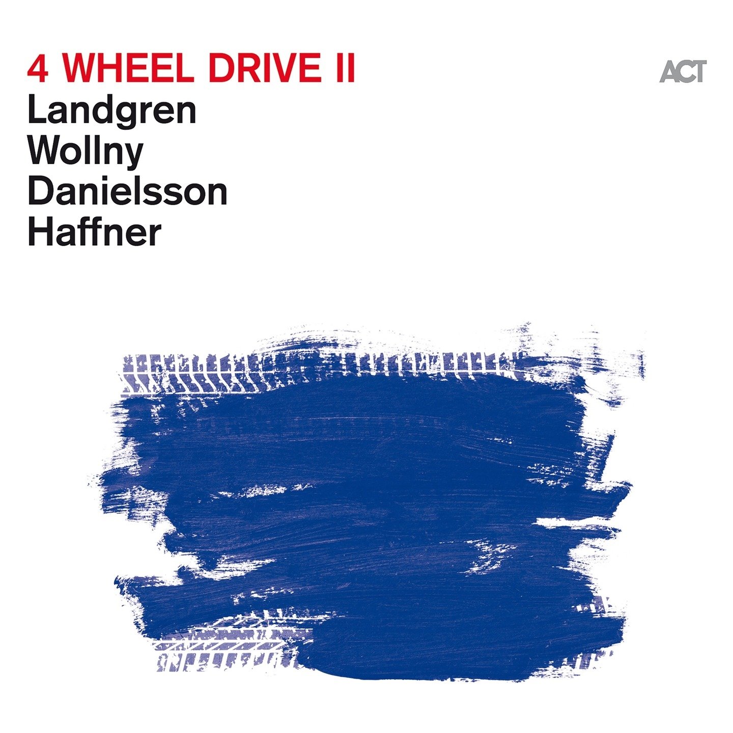 CD Shop - LANDGREN/WOLLNY/DANIELSSO 4 WHEEL DRIVE II