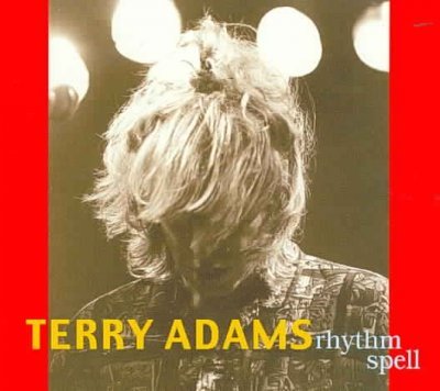 CD Shop - ADAMS, TERRY RHYTHM SPELL