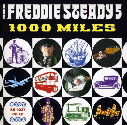 CD Shop - FREDDIE STEADY 5 1000 MILES