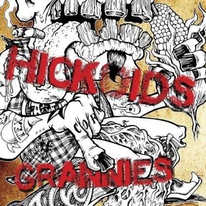 CD Shop - HICKOIDS/THE GRANNIES 300 YEARS OF PUNKROCK