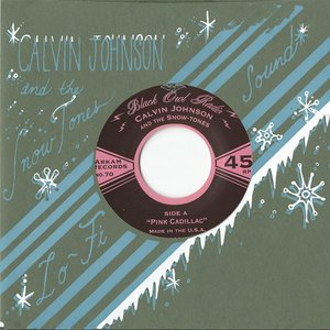 CD Shop - JOHNSON, CALVIN/SNOW-TONE 7-PINK CADILLAC