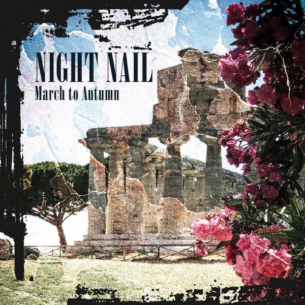 CD Shop - NIGHT NAIL MARCH TO AUTUMN