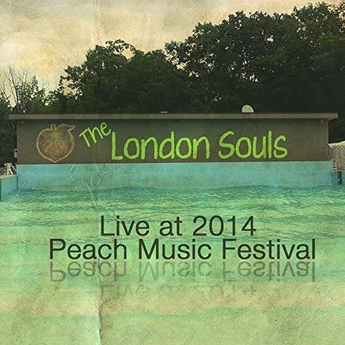 CD Shop - LONDON SOULS LIVE AT PEACH MUSIC FESTIVAL 2014