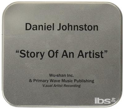 CD Shop - JOHNSTON, DANIEL STORY OF AN ARTIST