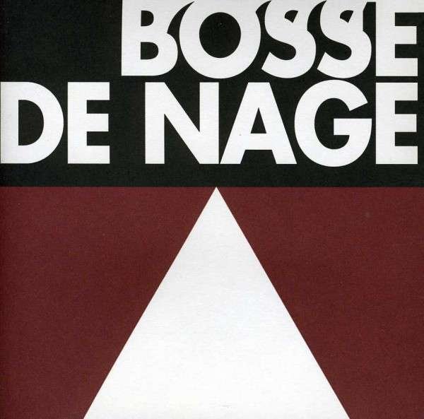CD Shop - BOSSE-DE-NAGE II