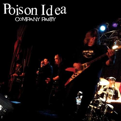 CD Shop - POISON IDEA COMPANY PARTY