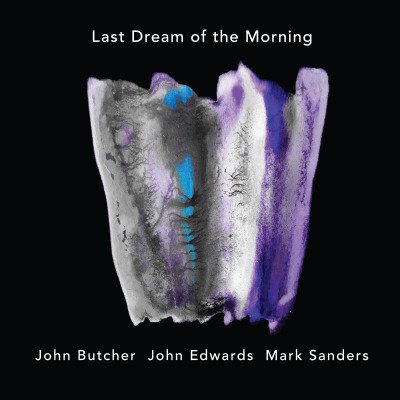 CD Shop - BUTCHER, JOHN LAST DREAM OF THE MORNING