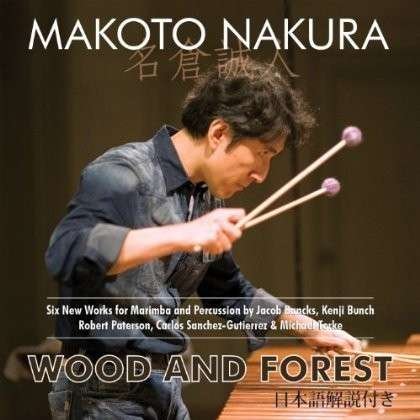 CD Shop - NAKURA, MAKOTO WOOD & FOREST