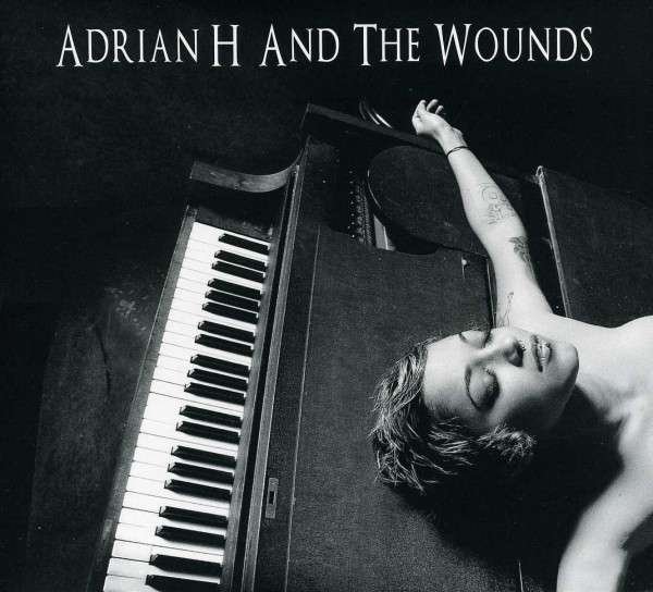 CD Shop - ADRIAN H & THE WOUNDS ADRIAN H & THE WOUNDS