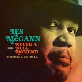 CD Shop - MCCANN, LES NEVER A DULL MOMENT! - LIVE FROM COAST TO COAST 1966-1967