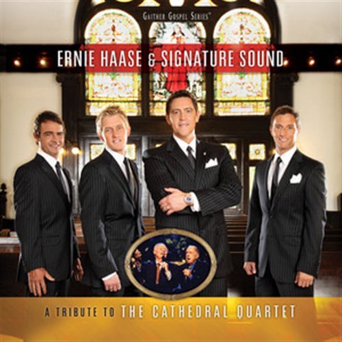 CD Shop - HAASE, ERNIE & SIGNATURE TRIBUTE TO THE CATHEDRAL QUARTET