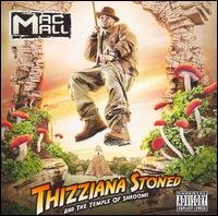 CD Shop - MAC MALL THIZZIANA STONED &..